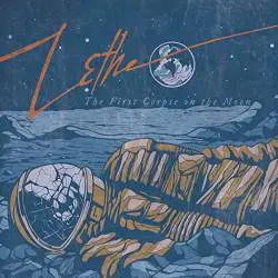 Lethe : The First Corpse on the Moon